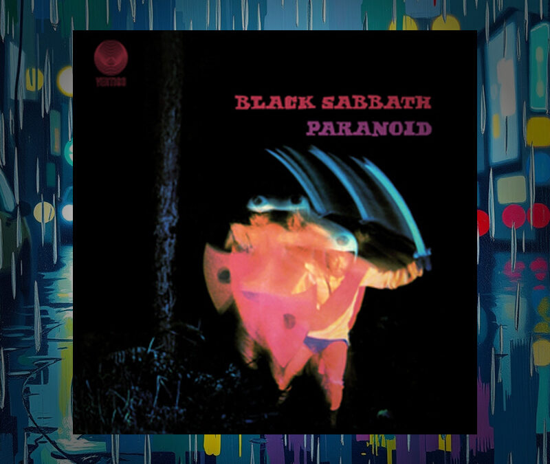 TBT: Black Sabbath ~ “Paranoid”